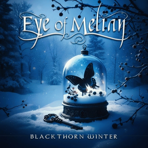 Eye Of Melian : Blackthorn Winter
